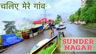 चलिए मेरे गांव | Sundernagar distt Mandi | Kullu Manali Highway