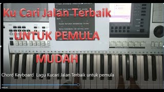 Chord Lagu Kucari Jalan Terbaik Nada C untuk 