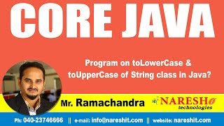 Core Java Tutorials | Program on toLowerCase & toUpperCase of String class in Java? | Mr.Ramachandra