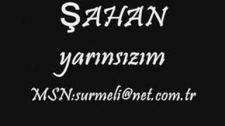 şahan-yarınsızım-sürmeli slayt