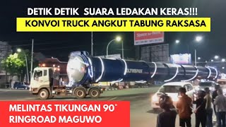 Terjadi Suara ledakan keras‼️ Saat Truck angkut tabung raksasa manuver belok tikungan ringroad jogja