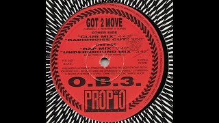 O.B.3. – Got 2 Move (Club Mix) HQ 1994 Eurodance
