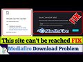 FIX this site can't be reached | How to Fix MediaFire Download Problem Continuous Page Refresh 2021
