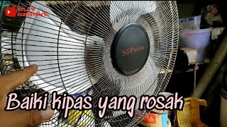 Cara baiki kipas berdiri yang rosak