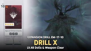 Expansion Drills: Drill X EM-17-10 Clear (LV.48 Clear) | GFL 2 : Exilium