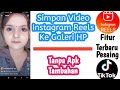 Cara Download Video Instagram Reels Tanpa Aplikasi Tambahan