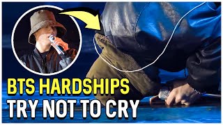 BTS HARDSHIPS | Try Not To Cry 😭