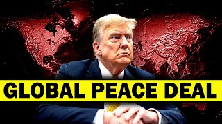 BREAKING | Trump Orders MANDATORY Global Peace Deal or Back to War