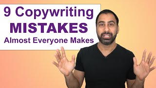 9 Copywriting MISTAKES Almost Everyone Makes