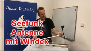 Die Seefunk Antenne mit Windex - Scout VHF 50 / 90