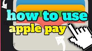 How To Use Apple Pay 2023 ( Easy Tutorial)....