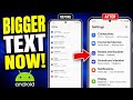 How To Increase Font Size In Any Android Phone (2026)