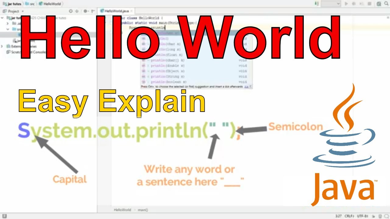 Hello World FIRST PROGRAM In JAVA-Java Tutorial - YouTube