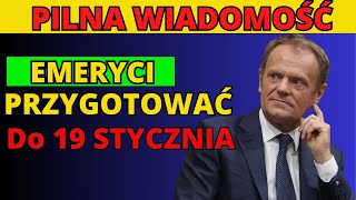 19 STYCZNIA! PILNE WIADOMOŚCI DLA EMERYTÓW! ZUS OGŁOSIŁ WAŻNE ZMIANY OD 1 LUTEGO 2025!