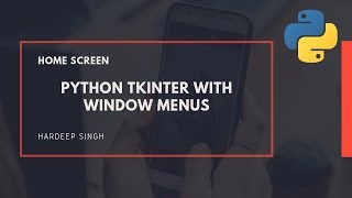 Part-3 - Make Window Frame in Tkinter - Python Tutorial (Tkinter)
