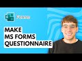 How to Make Microsoft Forms Questionnaire [2026 Full Guide]