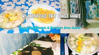 VLOG  IRT tanpa Art | RUTINITAS PAGI HARI | Masak Siapin Bekal | Bersih\