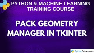 Pack Geometry Manager In Tkinter