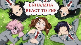 BNHA/MHA React To FNF Ballistic but Everyone Sings It