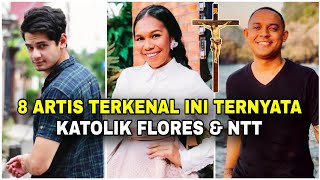 Jarang diketahui‼️8 ARTIS KATOLIK terkenal ini ternyata berasal dari FLORES/NTT. No 6 salut...