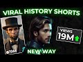 How to Make VIRAL AI History Shorts! (FULL STEP-BY-STEP)