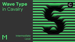 Wave Type - Cavalry App Tutorial