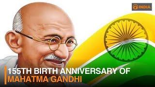 155th birth anniversary of Mahatma Gandhi | DD India