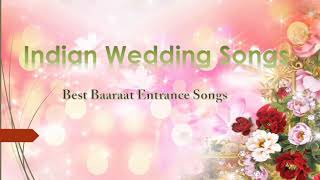 Tere Dware Pe Aai Baraat - Indian Wedding Songs