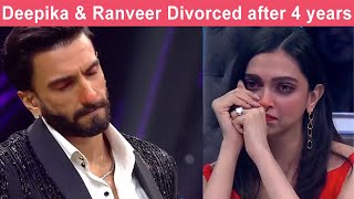 Deepika & Ranveer Divorced after 4 years of Marriage?