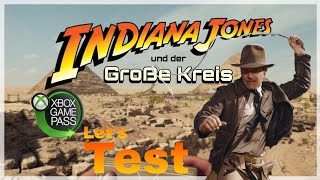 Lets Test Indiana Jones und der Große Kreis