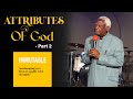 Dr. T.S Muligwe – Attributes of God: Immutable - Part 2 | 23 June 2024