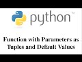 Function with Parameters as Tuples and Default Values [HD 1080p]