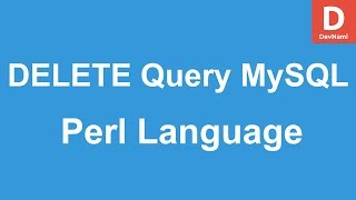 Perl Programming DELETE Query to MySQL Database