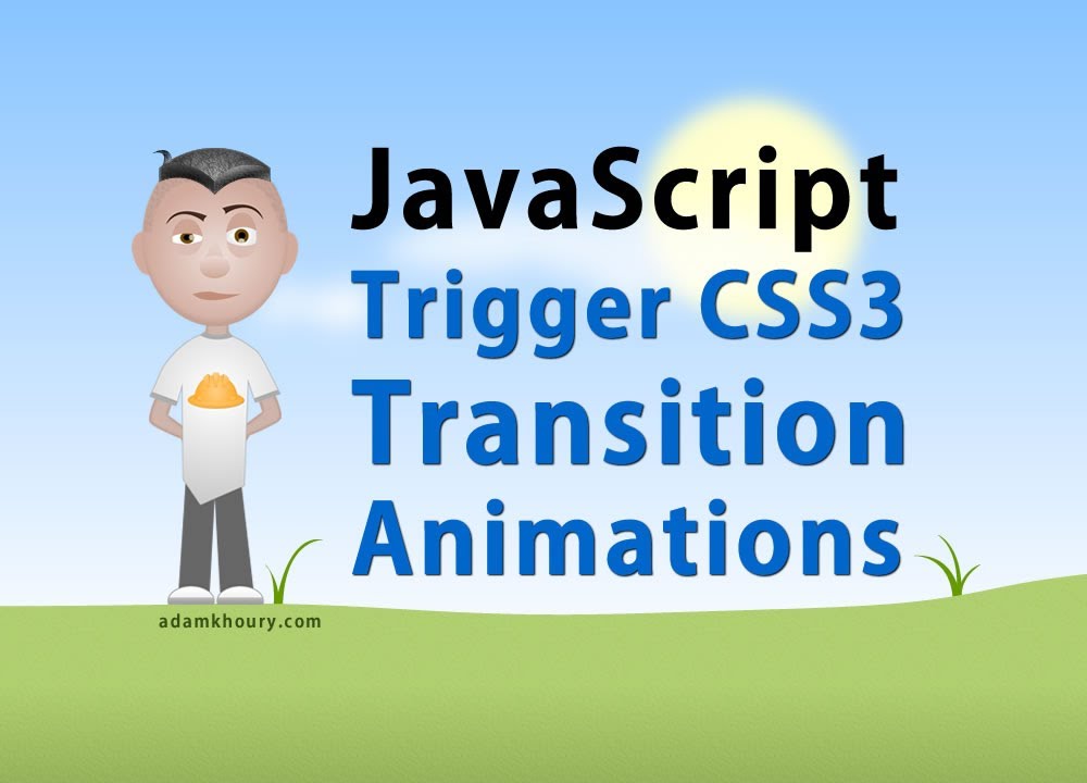 Javascript Tutorial Trigger Css3 Transitions Control Animations Youtube