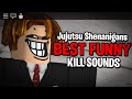 NEW FUNNY CUSTOM KILL SOUNDS | ROBLOX Jujutsu Shenanigans Custom kill sound ids