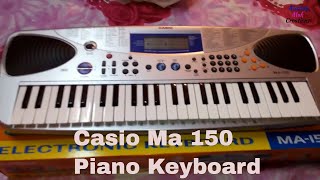 Casio MA 150 Piano কীবোর্ড আনবক্সিং