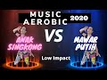 MUSIC AEROBIC 2020 | ANAK SINGKONG VS MAWAR PUTIH | LOW IMPACT | POP - DANGDUT