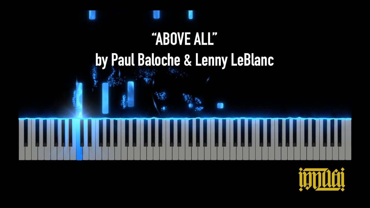 Above All By Paul Baloche Lenny Leblanc Extended Piano Solo Youtube