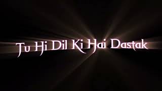 🥀Tu hi to Jannat meri love hindi song lyrics status✨ || black screen song lyrics status
