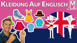 🇬🇧 Kleidung und Klamotten auf Englisch | Englische Vokabeln Lernen | Marcus´ Language Academy