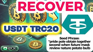 How to Recover TRC20 USDT Using Your Seed Phrase | Ultimate Crypto Recovery Guide