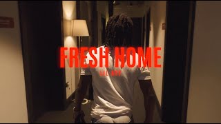 Lil Ayy - Fresh Home [Official Music Video]