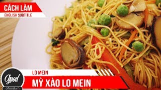 [afoodvn] - Cách làm Mỳ xào Lo Mein | How to make Lo Mein (Chinese stir-fried noodle)