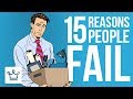 15 Reasons Why People FAIL