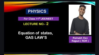 Kinetic Theory of Gases (Class 11) – Lecture 2 | Mastering Gas Laws [JEE/NEET & Boards]