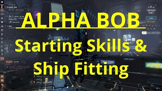 EVE ONLINE - Alpha Skills and Ship Fitting for NULL exploration