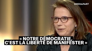 « Notre démocratie, c'est la liberté de manifester »