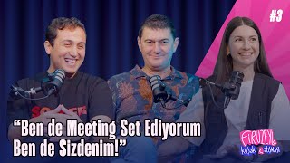 Kapsayıcı Girişimci Tuğrul Ağırbaş: Ben de Meeting Set Ediyorum, Ben de Sizdenim!