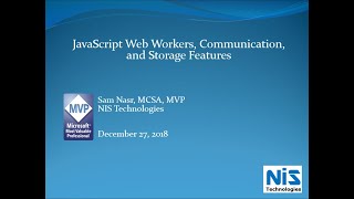 "JavaScript Worker Procs, Communication, and Storage Features" By Sam Nasr