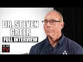 Dr. Steven Greer on Seeing & Studying Aliens, Man-Made v. Alien UFOs, Govt. Secrets (Full Interview)